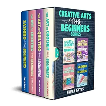 Creative Arts for Beginners Series: Books 1 - 4 book cover