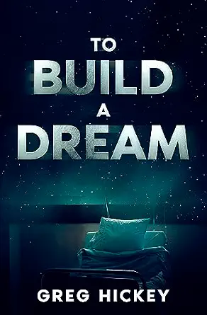 To Build a Dream book cover