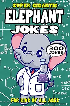 Elephant Joke Book for Kids