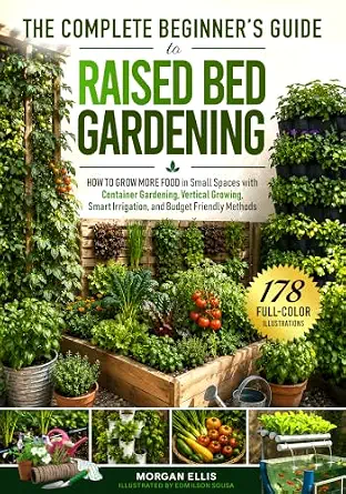 The Complete Beginner's Guide to Raised Bed Gardening book cover