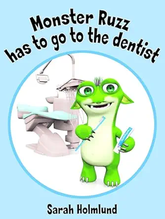 Monster Ruzz has to go to the dentist book cover
