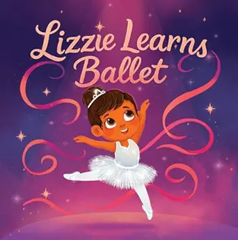 Lizzie Learns Ballet book cover