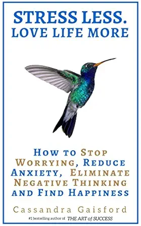 Stress Less. Love Life More book cover