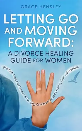 Letting Go and Moving Forward book cover