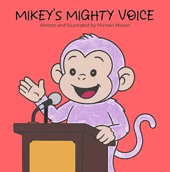 Mikey's Mighty Voice